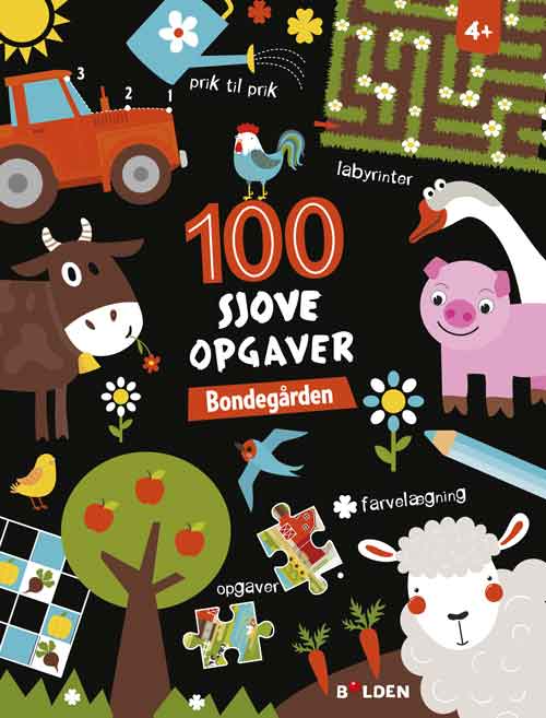Forside af "100 sjove opgaver: Bondegården – fra 4 år" med glade dyr og bondegårdsmotiver i farverig børnestil.