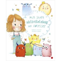 Forsiden af "Min store aktivitetsbog om følelser" – farverig bog med illustrationer af forskellige følelser. Kvadratisk.